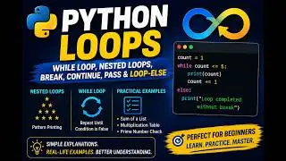 While Loop in Python for Beginners | Complete Guide with Examples | DAY 28