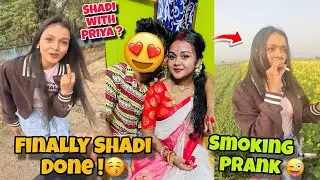 Smoking Prank on Me 😂 Finally Hamara Shadi Ho Gaya ✅❤️&zwj;🔥