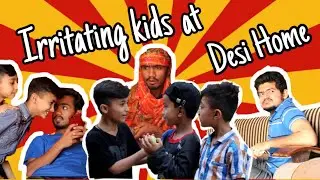 Irritating kids at Desi Home | Comedy skit | Its Mantu