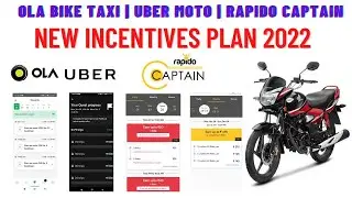 Ola Bike Taxi | Uber Moto | Rapido Bike Taxi | New Incentives Plan 2022