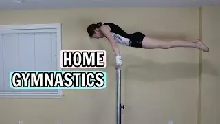 Home Gymnastics, Bars, Beam, Airtrack! | Bethany G