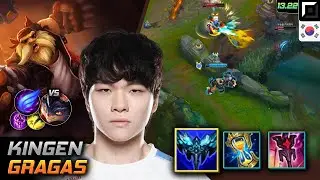 킹겐 그라가스 탑 템트리 룬 만년서리 난입 - Kingen Gragas 매치 하이라이트 - 롤 KR 챌린저 패치 13.22
