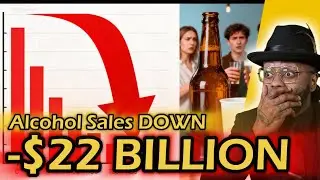Why Alcohol Sales Are Down $22 BILLION