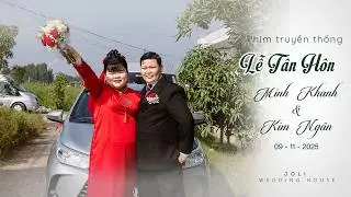 LỄ TÂN HÔN MINH KHANH & KIM NGÂN