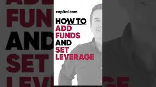 How To Add Funds And Set Leverage | Capital.com Trading App #Shorts