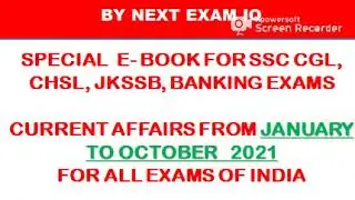EBOOK OF LAST 10 MONTHS CURRENT AFFAIRS (JANUARY TO OCTOBER 2021) FOR ALL EXAMS OF INDIA