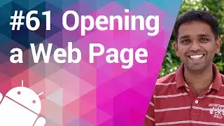 Android Tutorial 61 - Opening a Webpage