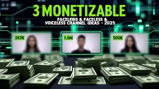 3 MONETIZABLE No Face - No Voice Channel Ideas - |2025|