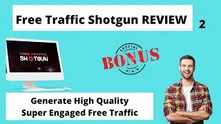 Free Traffic Shotgun Review | Must Watch Before Buy |