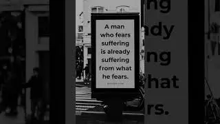 Stoic Wisdom on Conquering Fear #inspirationalshorts #wisdomquotes
