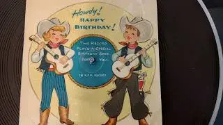 Failed Cowboy Birthday Card Recording