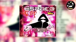 💿 ESPA&Ccedil;O RAP VOL. 9 [2004] 💿 RAP NACIONAL ANTIGO PESADO (CD COMPLETO) #01