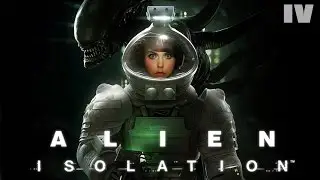 АЛИНА РИН В КОСМОСЕ - ALIEN ISOLATION [STREAM]
