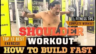 My Daily Gym Workout routine/How to Build Shoulders Fast/Best 12 Shoulders Exercises #fitnesstips