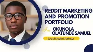 Okunola Samuel Reddit Marketing Portfolio
