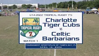 2022 Tropical Rugby 7's U14:  Match 1 vs Celtic Barbarians