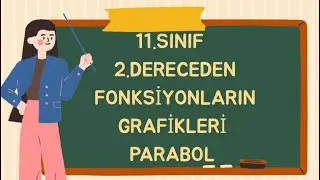 11.Sınıf Parabol Konu Anlatımı