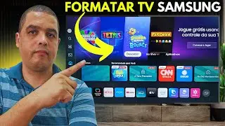 COMO FORMATAR SMART TV SAMSUNG
