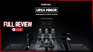 *NEW* WINWING URSA Minor 32 Throttle and PAC FULL LIVE REVIEW #winwing #msfs2020 #msfs2024