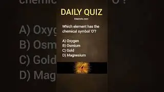Which element has the chemical symbol O ? | Daily MCQs Practice | Edutricks #dailyquiz #shorts
