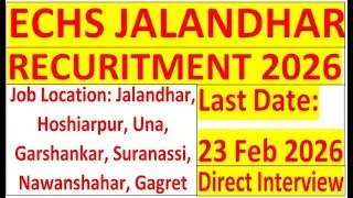 ECHS JALANDHAR Recuritment 2026 l EX Servicemen Jobs 2026 l Army Hospital New Vacancy 2026 l