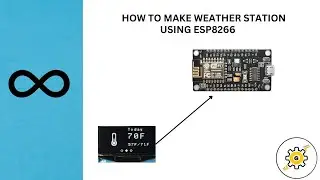 How to make weather station using esp8266