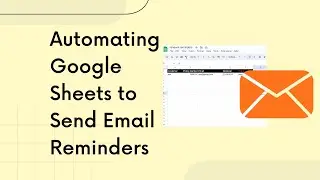 Automate Renewal Reminders with Google Sheets | Step-by-Step Tutorial