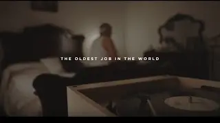The Oldest Job In The World | Acufade