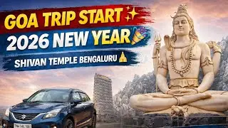 Bangalore Days 💥 Kumbakonam to Goa by Car 🚘 New Year Road Trip Vlog | Siva Dreams
