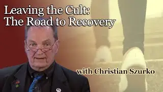 Leaving the Cult: The Road to Recovery w/ Christian Szurko - Getting Clear of Scientology #23