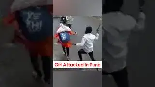 One Sided Lover Attacked 19 Year Old Girl In Pune | Pune Girl Attack Case | Maharashtra