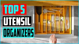 Top 5 Best Utensil Organizers in 2022 Reviews