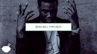 Meek Mill Type Beat Instrumental 2016 - 