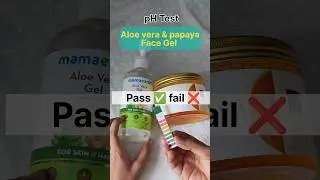 ph Test of mamaearth aloe vera & Good vibes papaya face Gel | Let's Check Pass✅ ?? or fail❌??