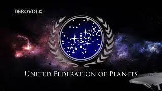 National Anthem of the United Federation of Planets (Star Trek) - 