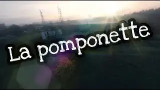 La Pomponnette 77 - HGLRC Sector 150 - Go pro 5 session