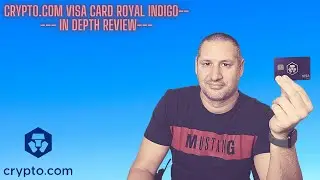 Crypto com.Visa cards - In depth review 2022/ Royal Indigo upgrade to Icy white-Is it worth ??!!!