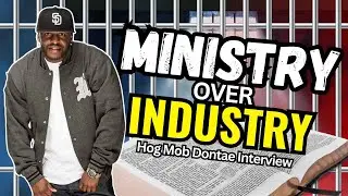 Hog Mob Dontae Talks Growing Up Hip Hop: From Gang Banging to Christ!