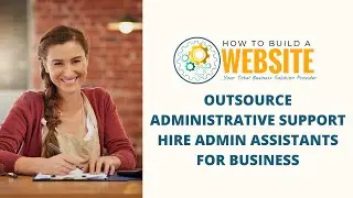 Admin Support l How To Build A Website