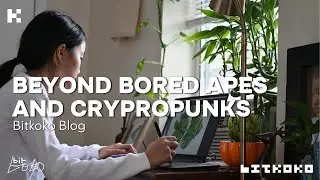 Beyond Bored Apes and Crypto Punks: Decoding the NFT Universe's Hidden Gems