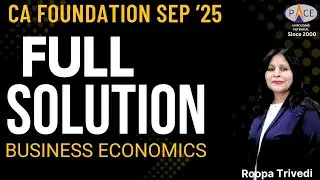 Решение по экономике | CA Foundation, сентябрь 2025 | Рупа Триведи, PACE