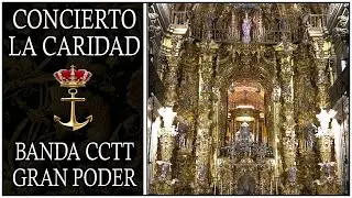 CC TT GRAN PODER - CONCIERTO LA CARIDAD - GRANADA 2026