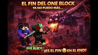 ONE BLOCK HORROR FINAL 💀 | Ya no puedo m&aacute;s&hellip; ES EL FIN en el END