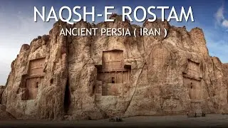 Naqsh-e Rostam || Iran || Necropolis || Ancient Persia
