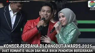 Perdana IDA 2025 malam ini!!Duet Romantis Valen Dan Mila Di Dangdut Award, bikin penonton bersorakan