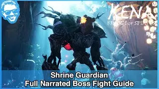 Shrine Guardian Boss Fight - Full Narrated Walkthrough - Kena Bridge of Spirits [4k HDR]