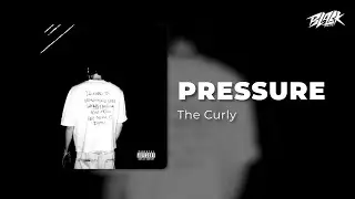 The Curly - PRESSURE (Прем'єра, 2025)