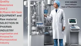 #EQUIPMENT SELECTION IN PHARMA INDUSTRY ORGANIZATION PERSONAL CARE PERSONAL HYGINE