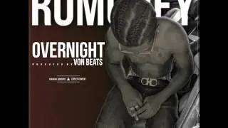 ROMONEY OVERNIGHT prod. Von beats
