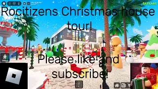 Rocitizens decorated Christmas house tour